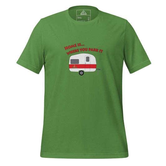 AO Home es donde lo estacionas, Camiseta unisex