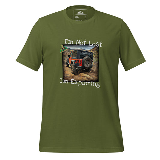 I'm Not Lost I'm Exploring Unisex T-Shirt